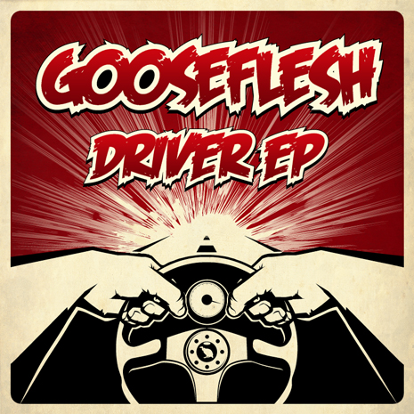 BG003 - Gooseflesh "Driver EP"