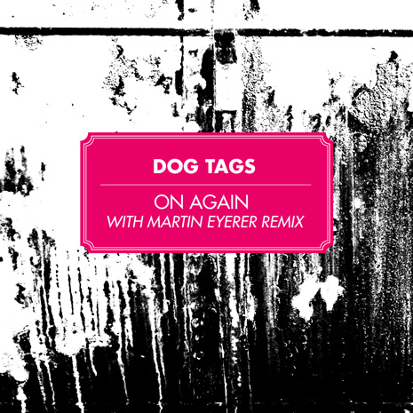 CCM028 - Dog Tags "On Again"