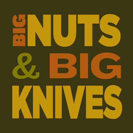 CCM060 - Big Nuts & Big Knives