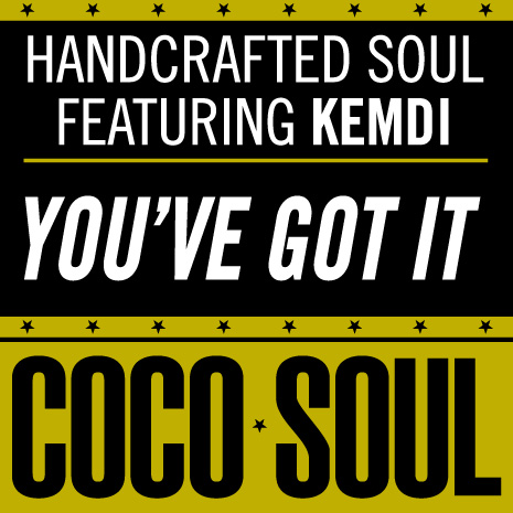 CCS001- Handcrafted Soul ft Kemdi - You've Got it